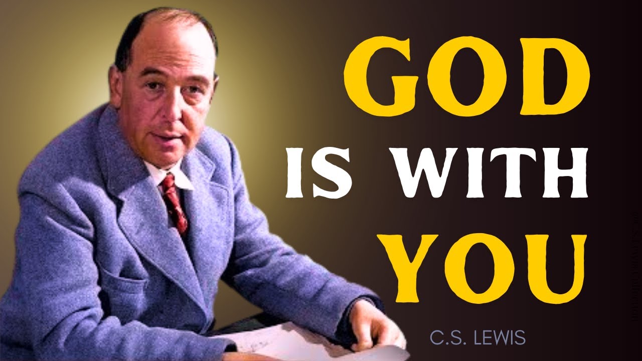 God is With You - God Message | God Says | CS Lewis - YouTube