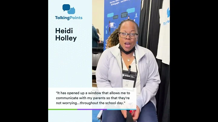 Heidi Holley TalkingPoints Teacher Testimonial