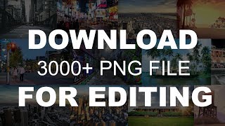 Free Download 3000  PNG File For Editing