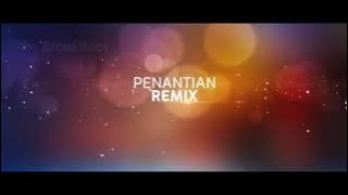 DJ PENANTIAN   MELUKIS SENJA BREAKBEAT TERBARU LAGU MUSIC INDONESIA - MUSIC