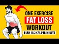 One Exercise Fat Burning Workout - Burn 18.3 Calories Per Minute - lose Belly Fat - SixPackFactory