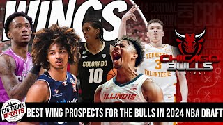 Could Cody Williams Fall To The Bulls At #11? | Best Wings Prospects In 2024 NBA Draft