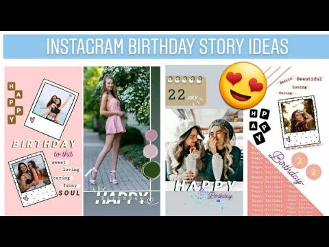 Aesthetic Instagram Birthday Story | 5 IG Creative Ideas | Grace ...