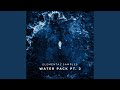 Water Pack 3 (Pt. 2)