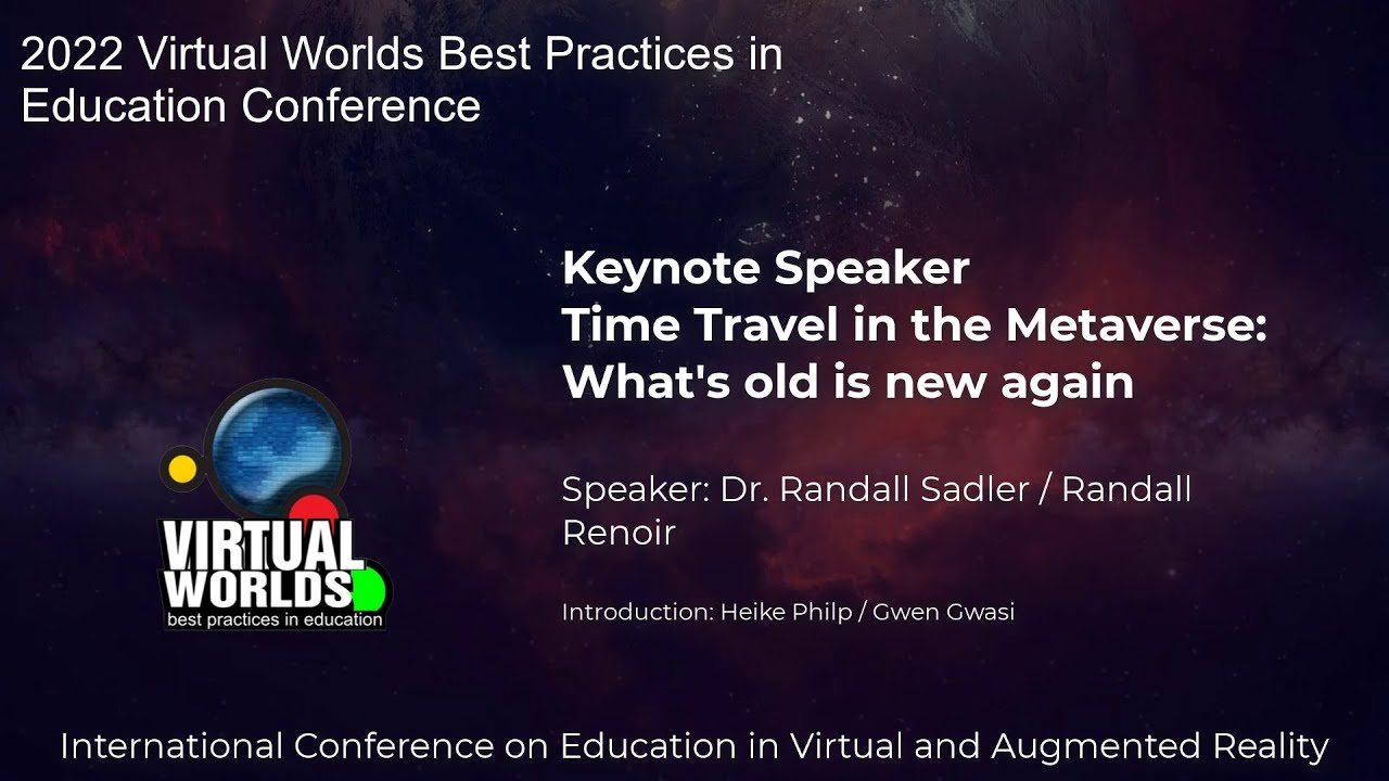 VWBPE 2022 Keynote - Randall Sadler
