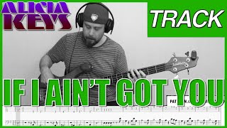 Video thumbnail of ""If I Ain't Got You" tabs, Alicia Keys [BASS ONLY]"