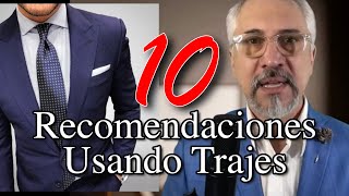 10 Recomendaciones al usar traje