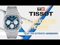 L&#39;ultimo arrivo in casa Tissot - Il PRX Chrono Automatico