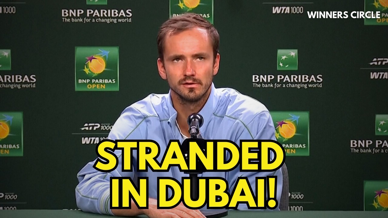 Daniil Medvedev Reveals Travel Madness In Dubai After Indian Wells Win!