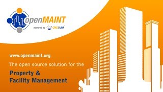 openMAINT, the open source solution for the Property & Facility Manage