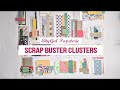 CityGal Papeterie - Scrap  Buster Clusters and how to use them