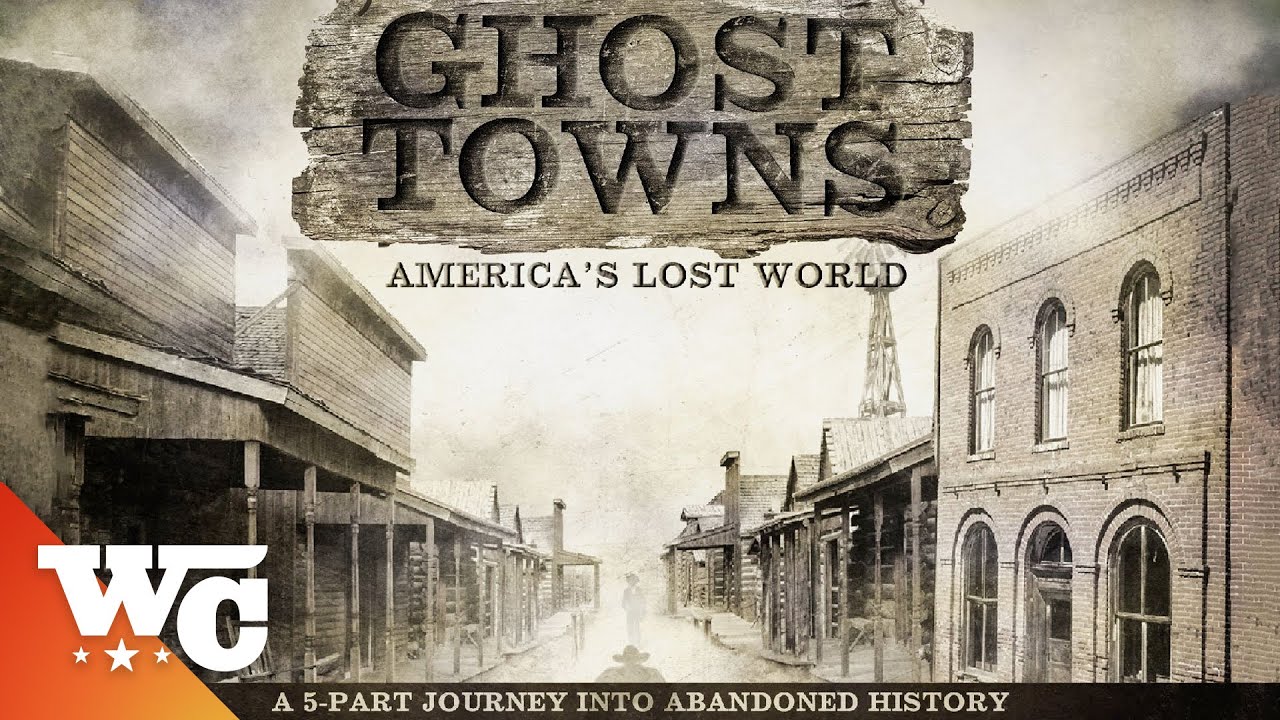 Ghost Towns | S01E04: Mining Towns of the Rocky Mountains | Full
