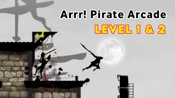 Arrr! Pirate Arcade Platformer | Level 1 & 2 | First Gameplay