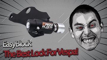 THE BEST Lock System For Any Vespa! - EasyBlock