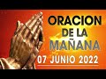 Oración de la Mañana del día Martes 07 de Junio : Alabanzade dios