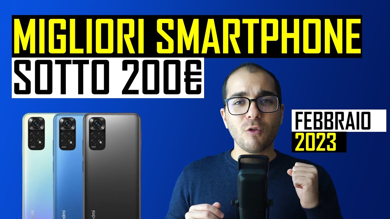 SMARTPHONE SOTTO I 200 EURO I MIGLIORI DI FEBBRAIO 2023 YouTube smartphone-sotto-i-200-euro-i-migliori-di-febbraio-2023-youtube