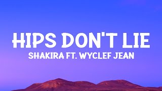 @Shakira - Hips Don't Lie (Lyrics) ft. Wyclef Jean