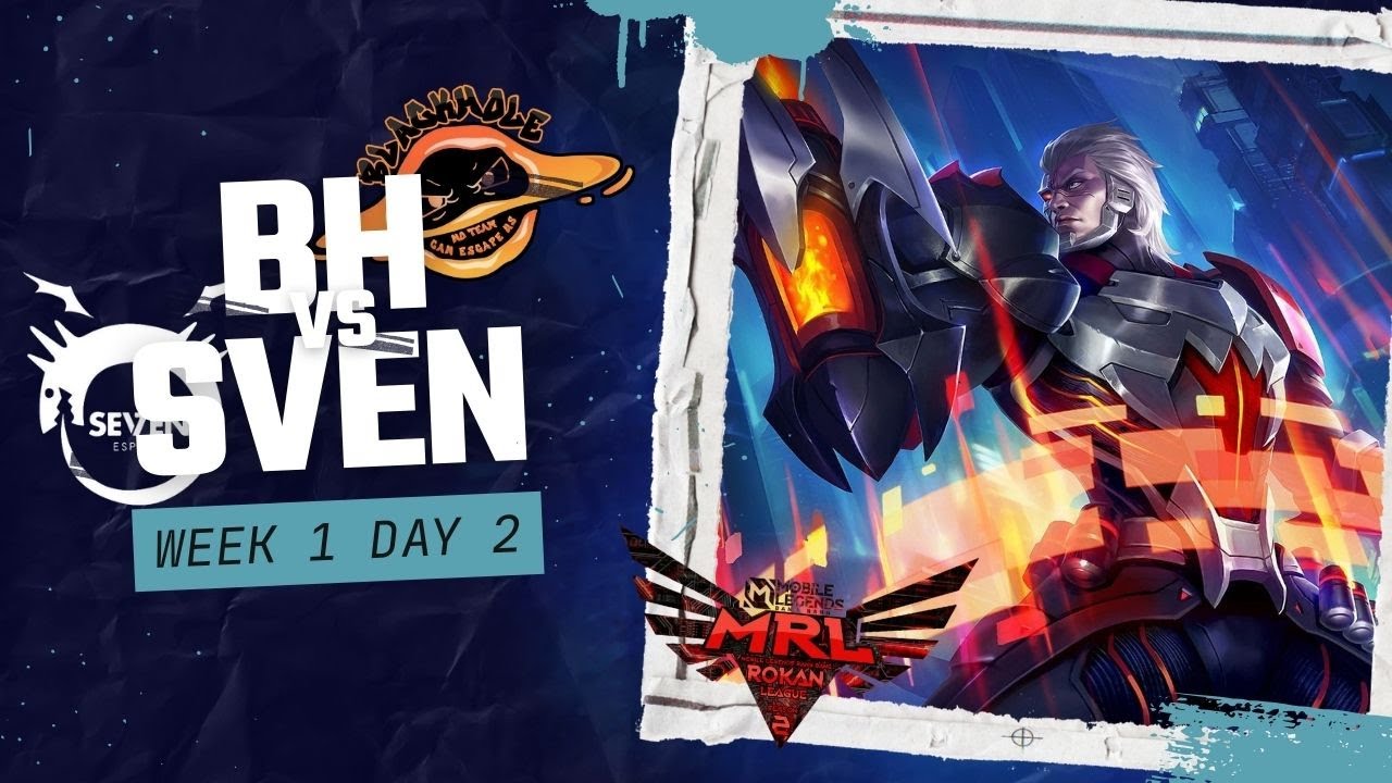 [LIVE] WEEK 1 DAY 2 MRL SEASON 2 - BLACK HOLE VS SEVEN ESPORTS - YouTube