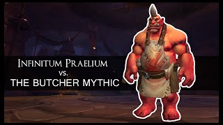Infinitum Praelium Vs The Butcher Mythic - Multiple Pov