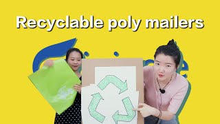 Recycled Poly Mailer Can poly mailers be recyclable
