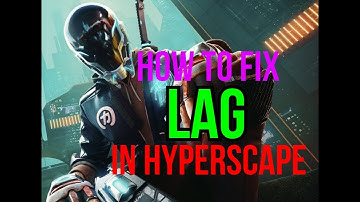 How to reduce your lag in Hyperscape