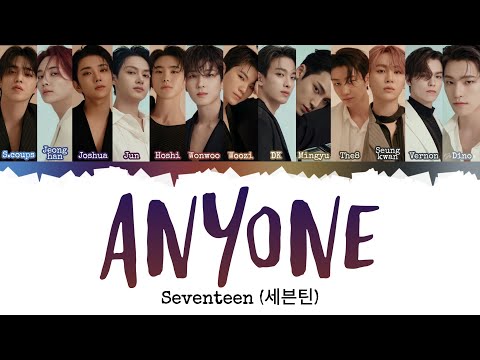 SEVENTEEN 세븐틴 Anyone INDO SUB Lyrics Color Coded IND ENG HAN ROM