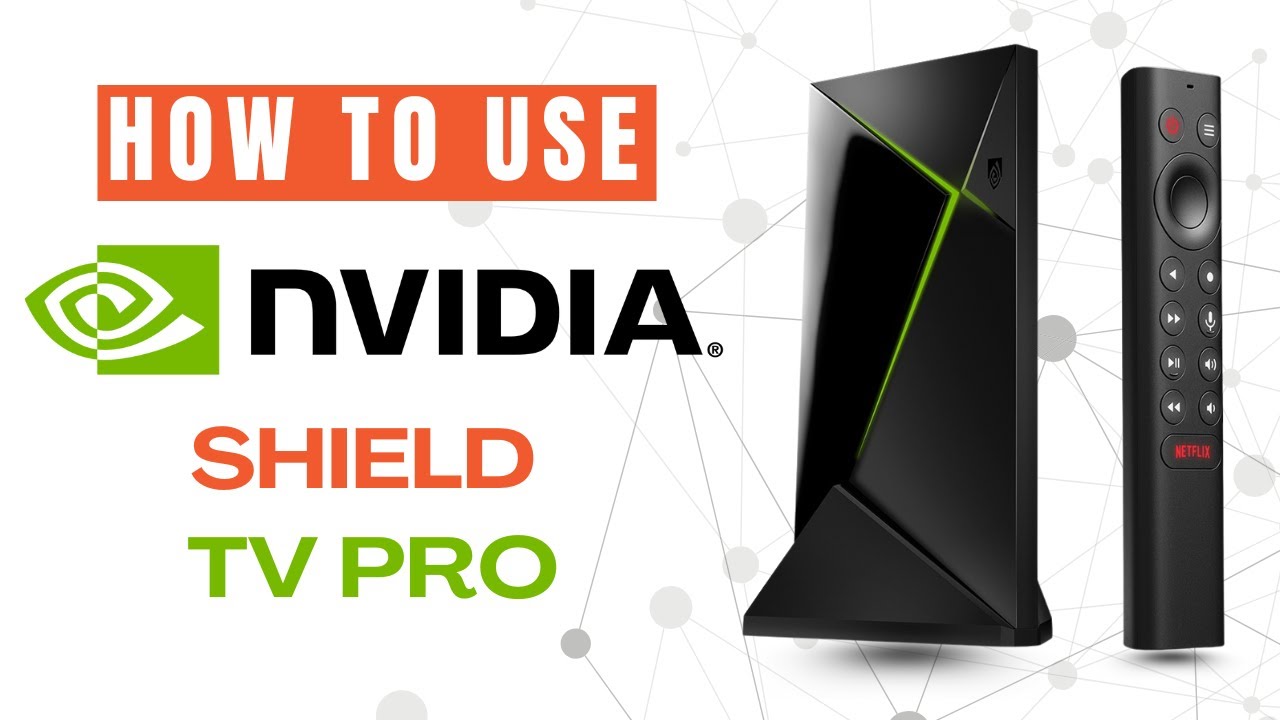 NVIDIA Shied TV Pro User Manual | Features & Setup Guide - YouTube
