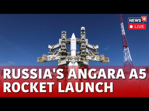 Angara A5 Spacecraft Launch Live | Russia’s Vostochny Cosmodrome Spacecraft Launch Today | N18L