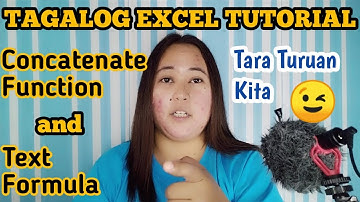 Basic Text Formula and Concatenate Function Tagalog Excel Tutorial