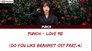 Punch - Love me (Do You Like Brahms? OST Part.4) Lyric Sub Indo
