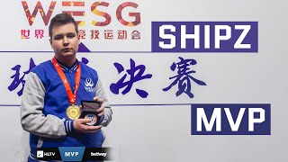 SHiPZ - HLTV MVP by betway of WESG 2018 World Finals