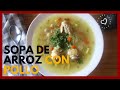 SOPA DE ARROZ CON POLLO (Alitas) | Chicken and rice Soup | Deliciosa!