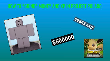 HOW TO LEVEL UP FAST IN PROJECT POLARO (And Get A Lot Of Money) | Roblox