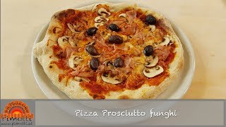 Wie mache ich eine Pizza 'Prosciutto Funghi'?