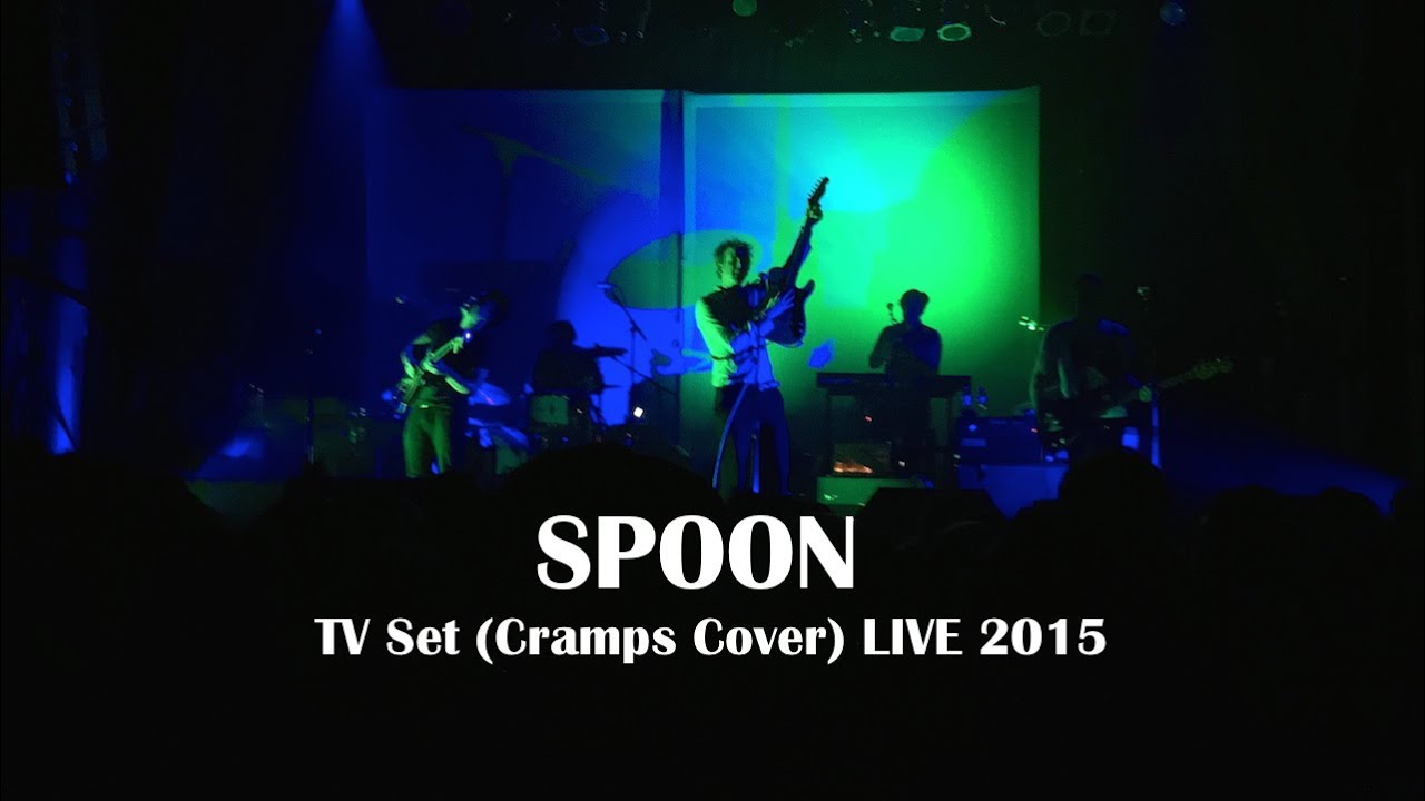 SPOON TV Set (Cramps Cover) LIVE 2015 YouTube
