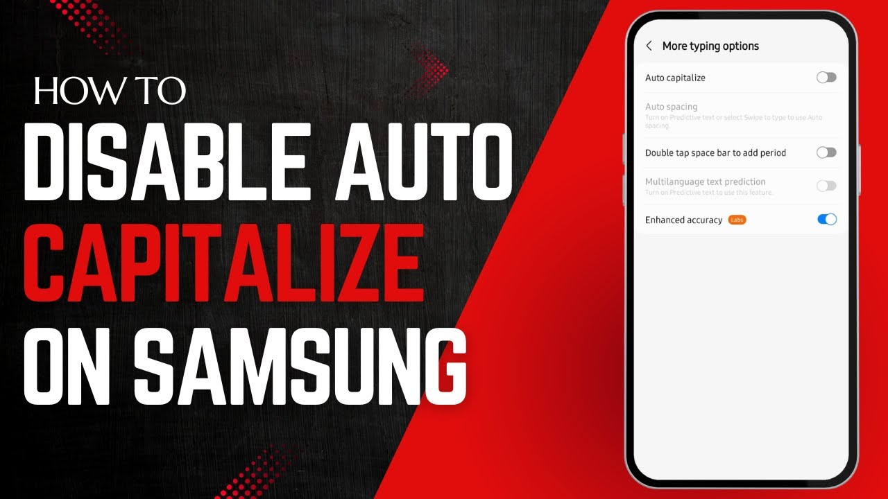 How to Disable Auto Capitalize on Keyboard Samsung