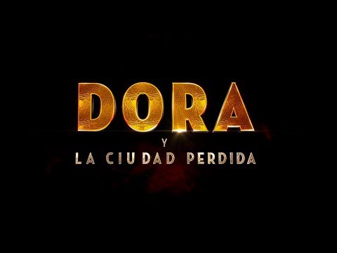 Dora y la Ciudad Perdida - Trailer final (HD)