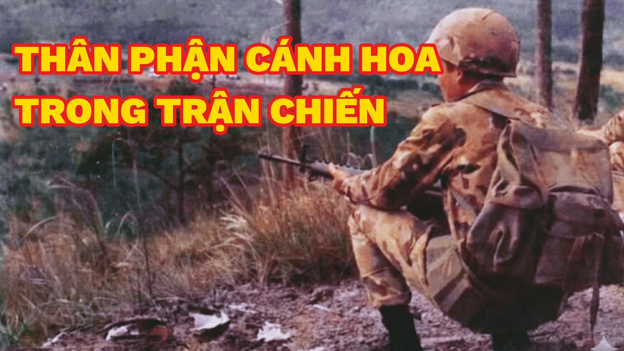 Hồi Ký Miền Nam | CÁNH HOA TRONG TRẬN CHIẾN | Người Việt Miền Nam
