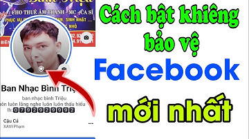 Cách bật khiêng bảo vệ AVATAR FACEBOOK mới nhất _ chuẩn nhất hiện nay || Sửu AK