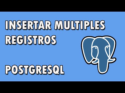 INSERTAR MULTIPLES REGISTROS / DATOS EN POSTGRESQL