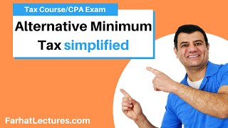 Alternative Minimum Tax simplified. Explained with example  CPA Exam REG. Income Tax Course