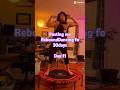 Day 11 - new moon energy #rebounder #motivation #dothingsyoudontwanttodo #fitness #cardio