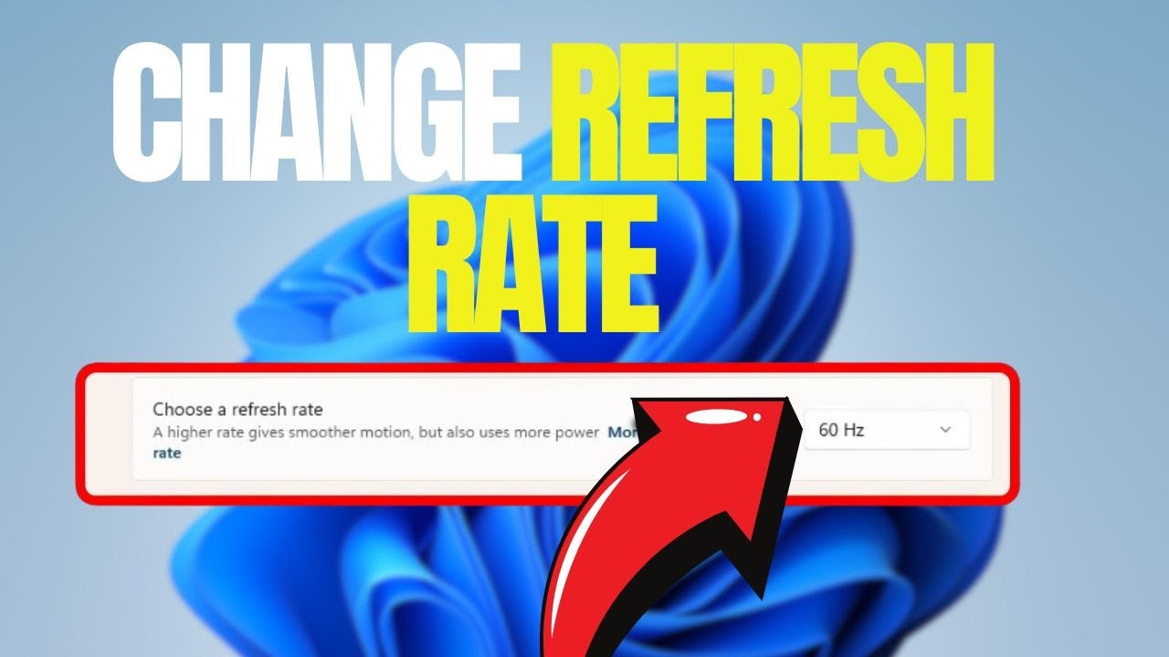 How To Change Refresh Rate In Windows 11 (2025) - YouTube