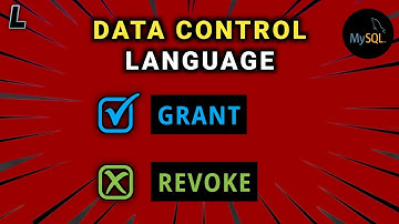 DCL Commands in SQL | Grant , Revoke | SQL Series : #11