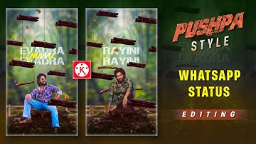 Pushpa style next level attitude status video editing in kinemaster