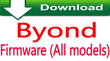 How To Free Download Byond firmware all models