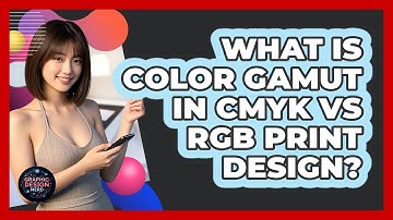 What Is Color Gamut In CMYK Vs RGB Print Design? - Graphic Design Nerd
