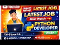#Latest #Python Developer #Jobs for Fresher | 6 Month to 1 Year #Experience | Urgent Hiring