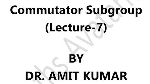 Cummutator subgroup is a characteristic subgroup