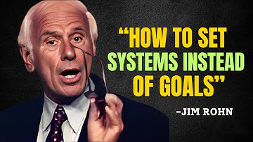 How To Set Systems Instead Of Goals | A System That will Change your Life | - Jim Rohn Motivation